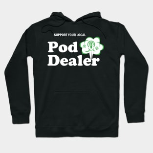 Pod Dealer V.2 Hoodie